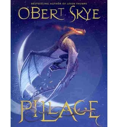 [(Pillage )] [Author: Obert Skye] [Jun-2010] by Obert Skye | Goodreads