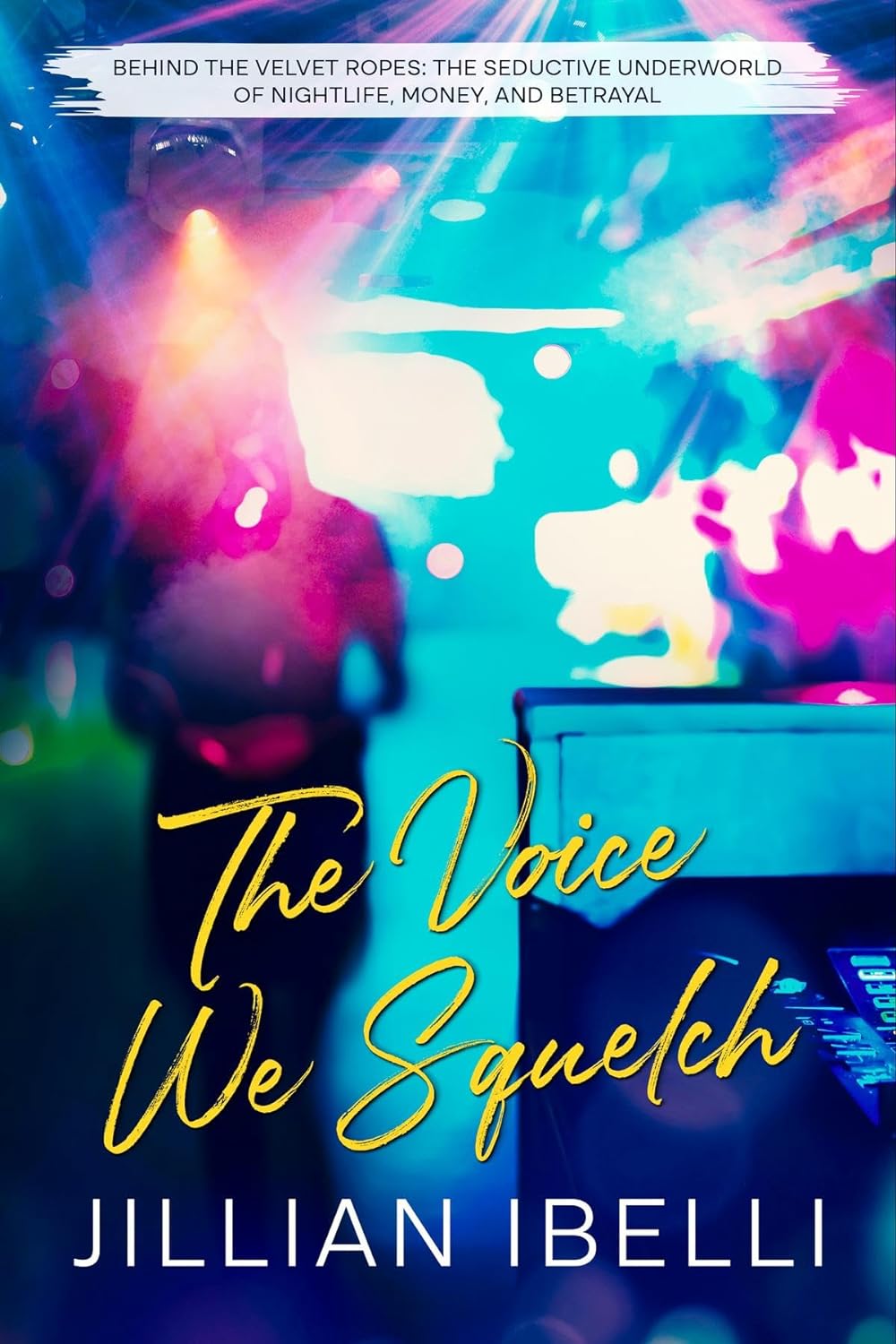 The Voice We Squelch