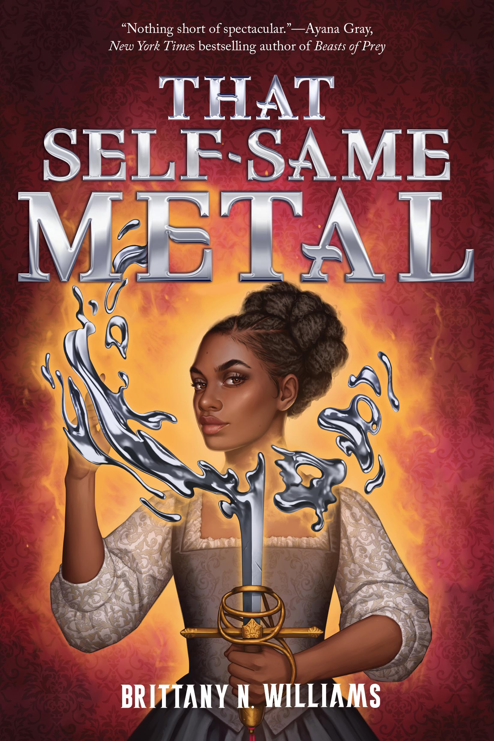 That Self-Same Metal (The Forge and Fracture Saga, 1)