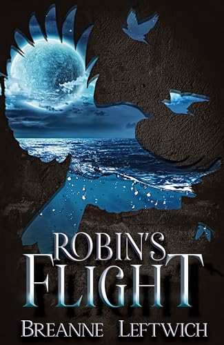 Robin’s Flight