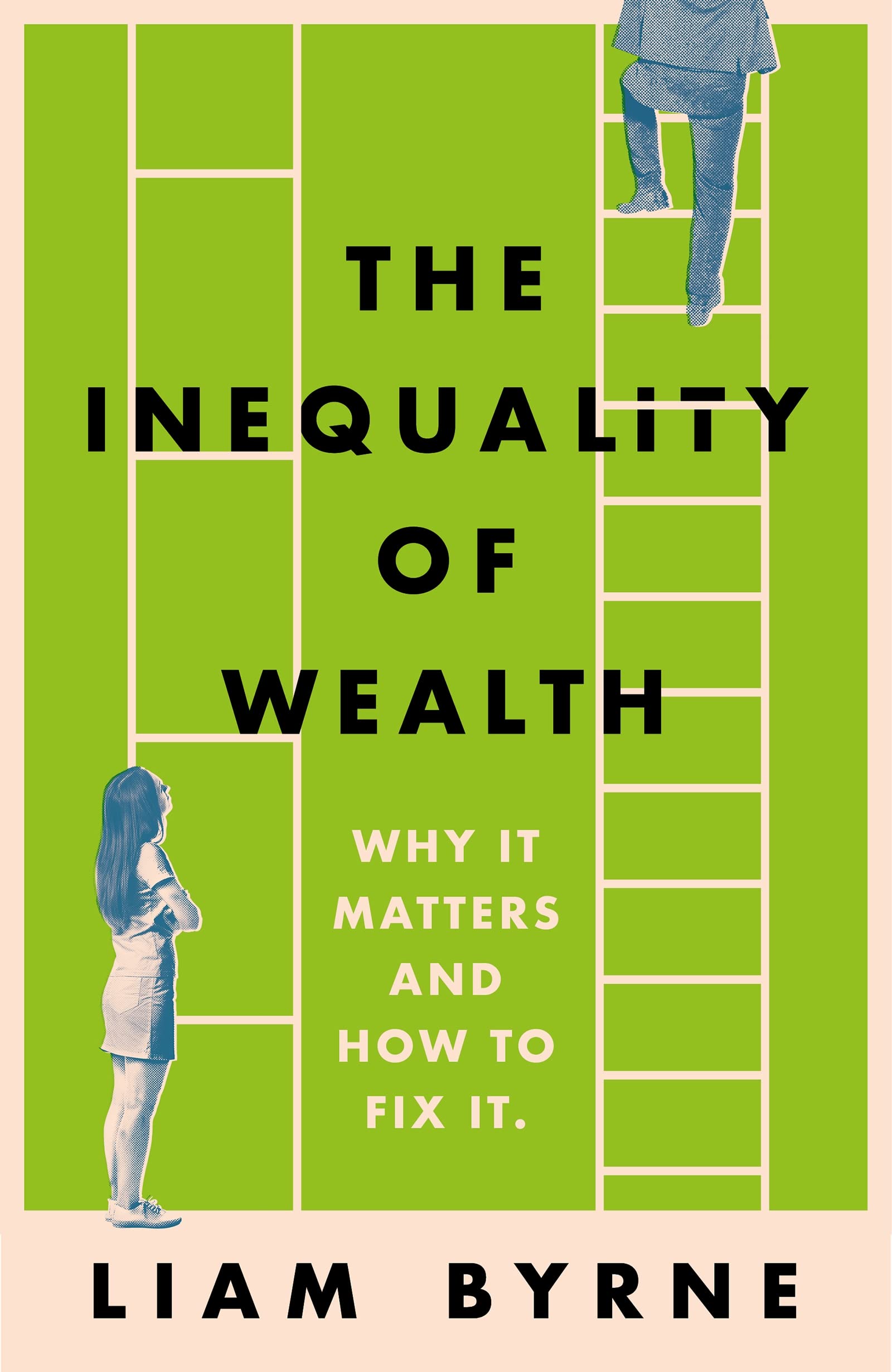 The Inequality of Wealth: Why it Matters and How to Fix it