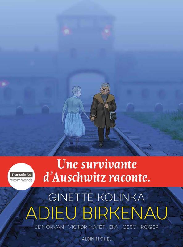 Adieu Birkenau: Une survivante d'Auschwitz raconte