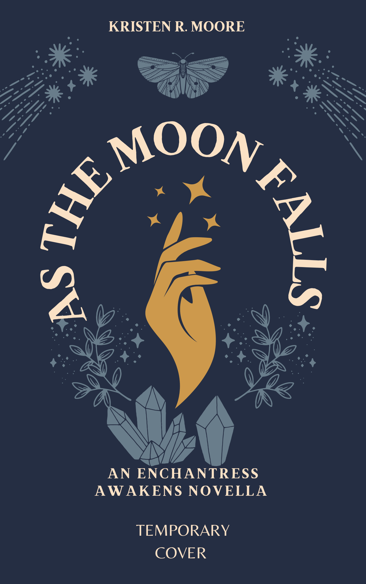 As the Moon Falls (An Enchantress Awakens Novella)
