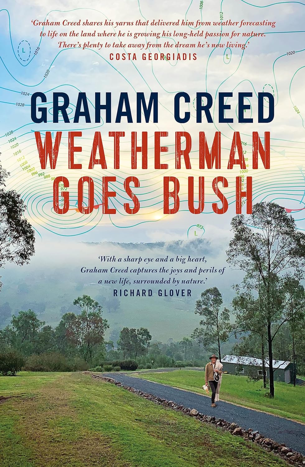 Weatherman Goes Bush