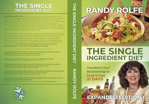 The Single Ingredient Diet: Transform Your Relationship to Food in Just ...