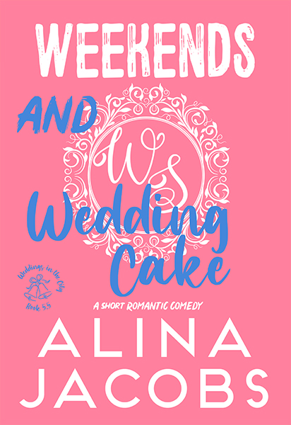 Weekends and Wedding Cake book cover