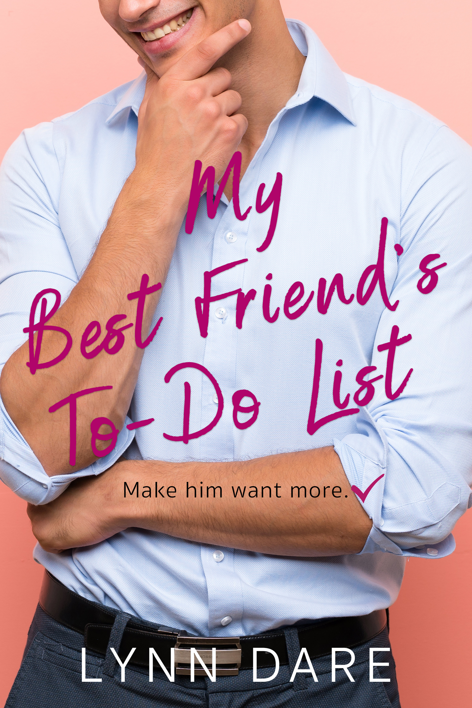 My Best Friend's To-Do List