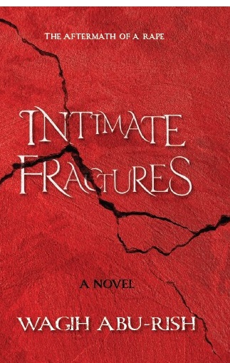 Intimate Fractures: The Aftermath of a Rape
