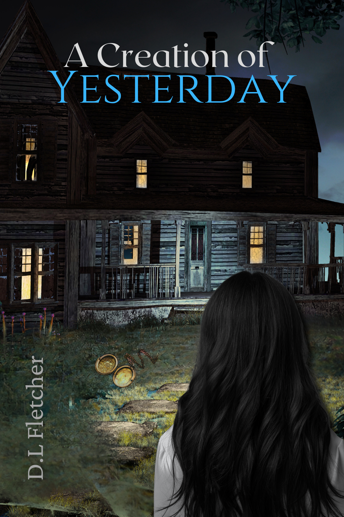 A Creation of Yesterday (Creation, #2) by D.L. Fletcher | Goodreads