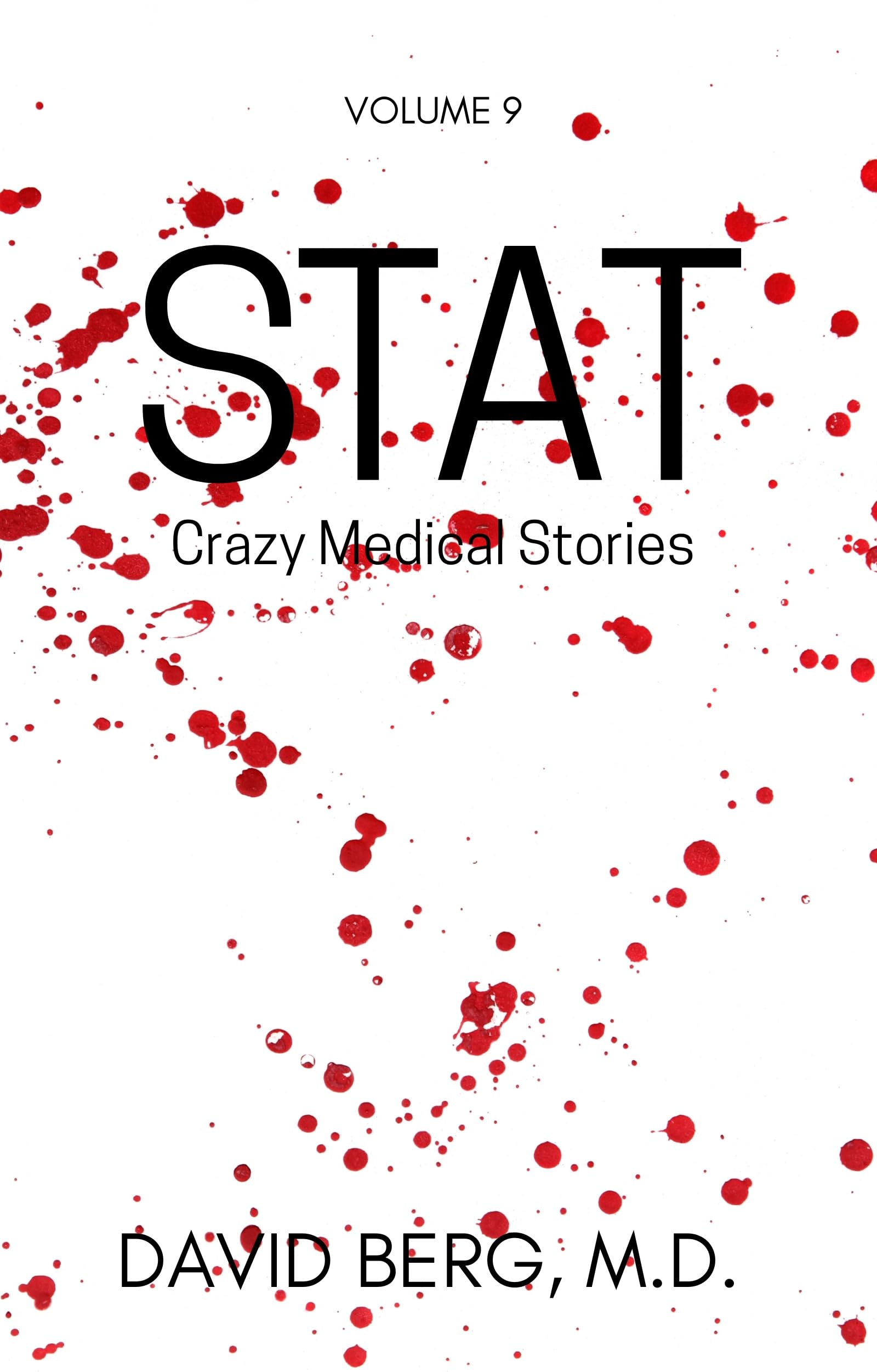 Stat: Crazy Medical Stories: Volume 9