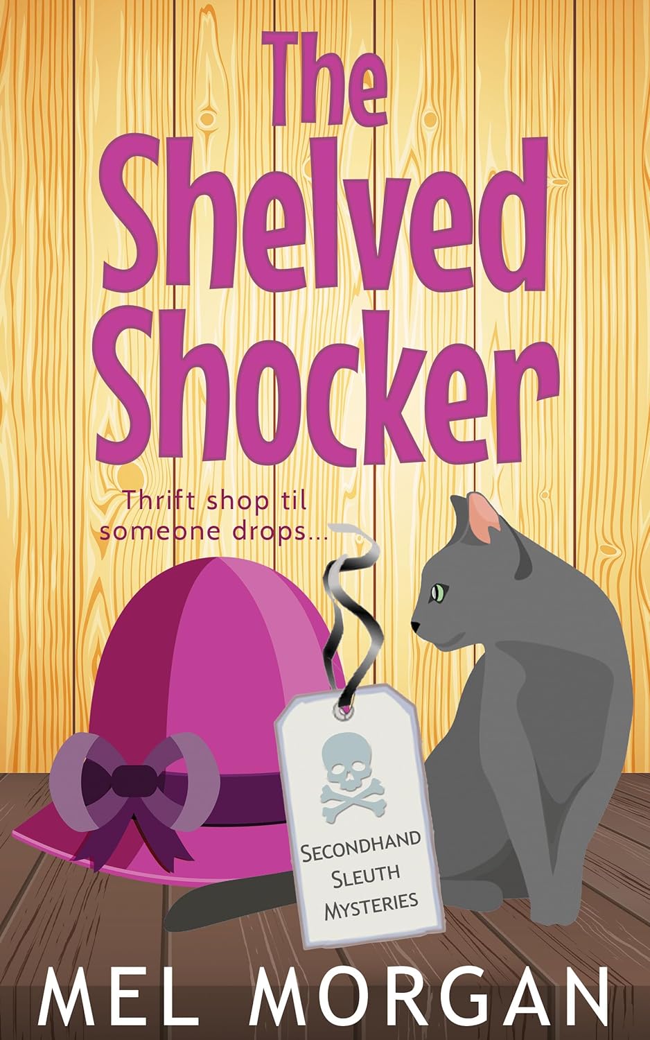 The Shelved Shocker (Secondhand Sleuth, 12) by Mel Goodreads
