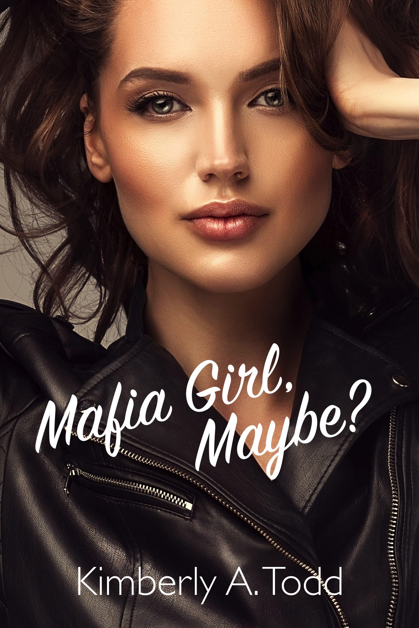 Mafia Girl, Maybe?