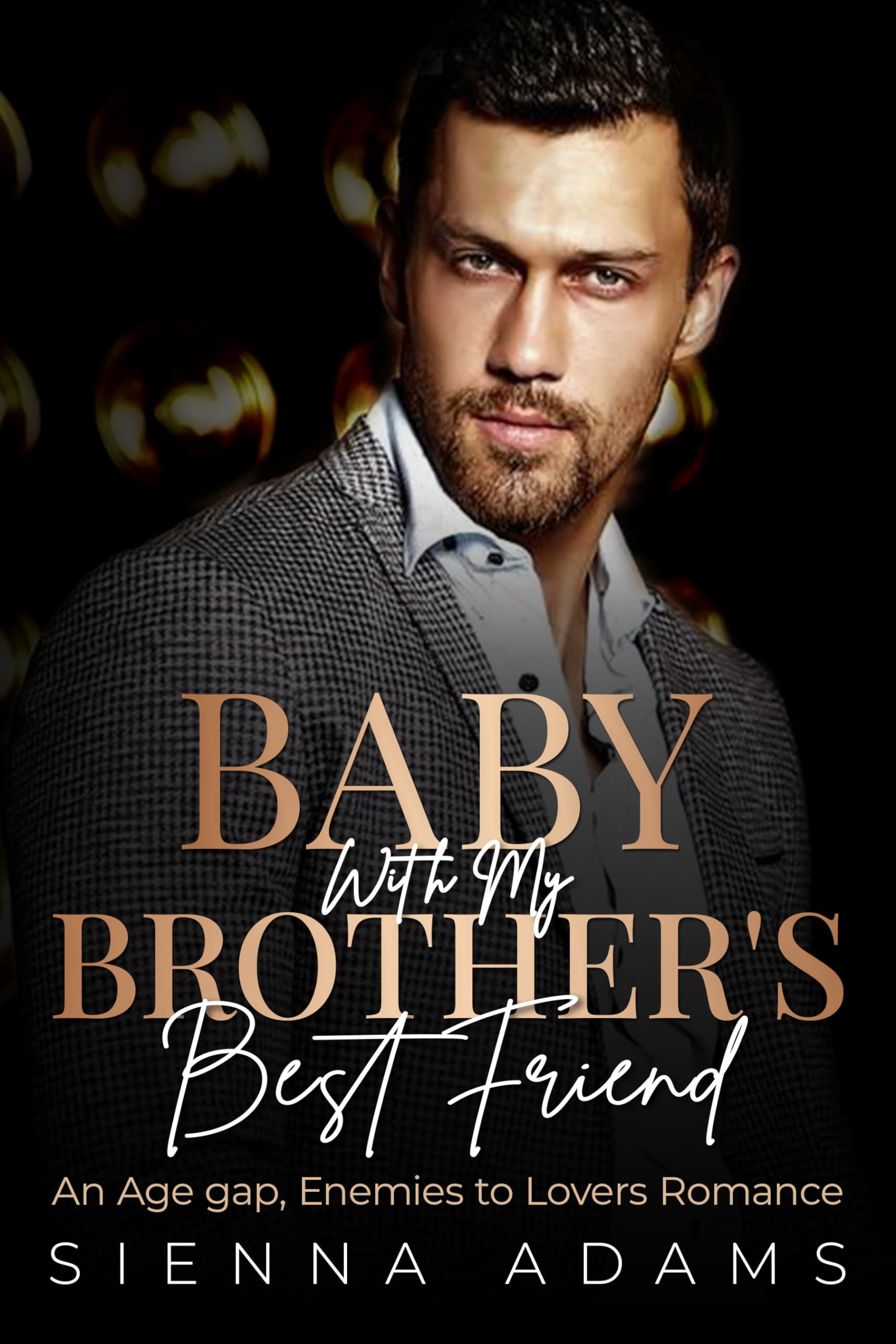 Baby With My Brother’s Best Friend