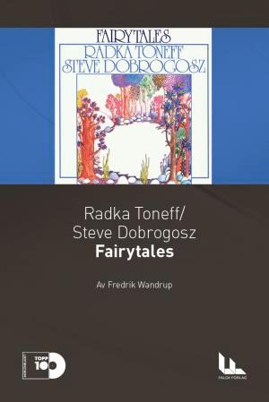 Radka Toneff/Steve Dobrogosz: Fairytales