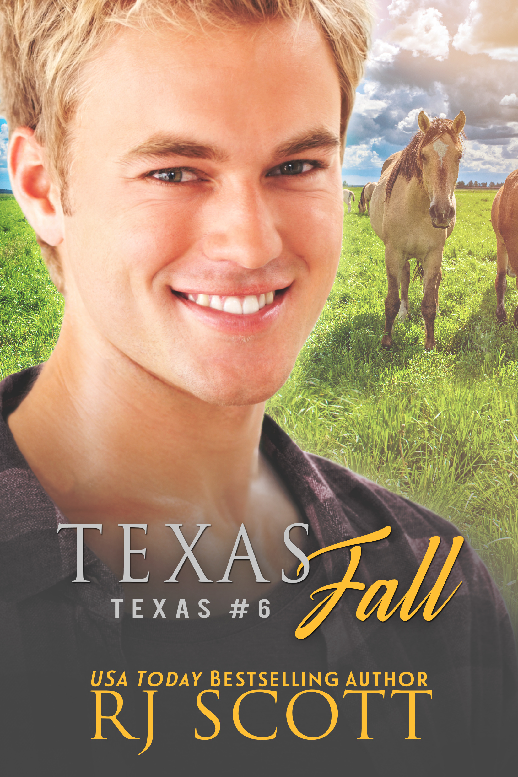 Texas Fall (Texas 6) by R.J. Scott Goodreads