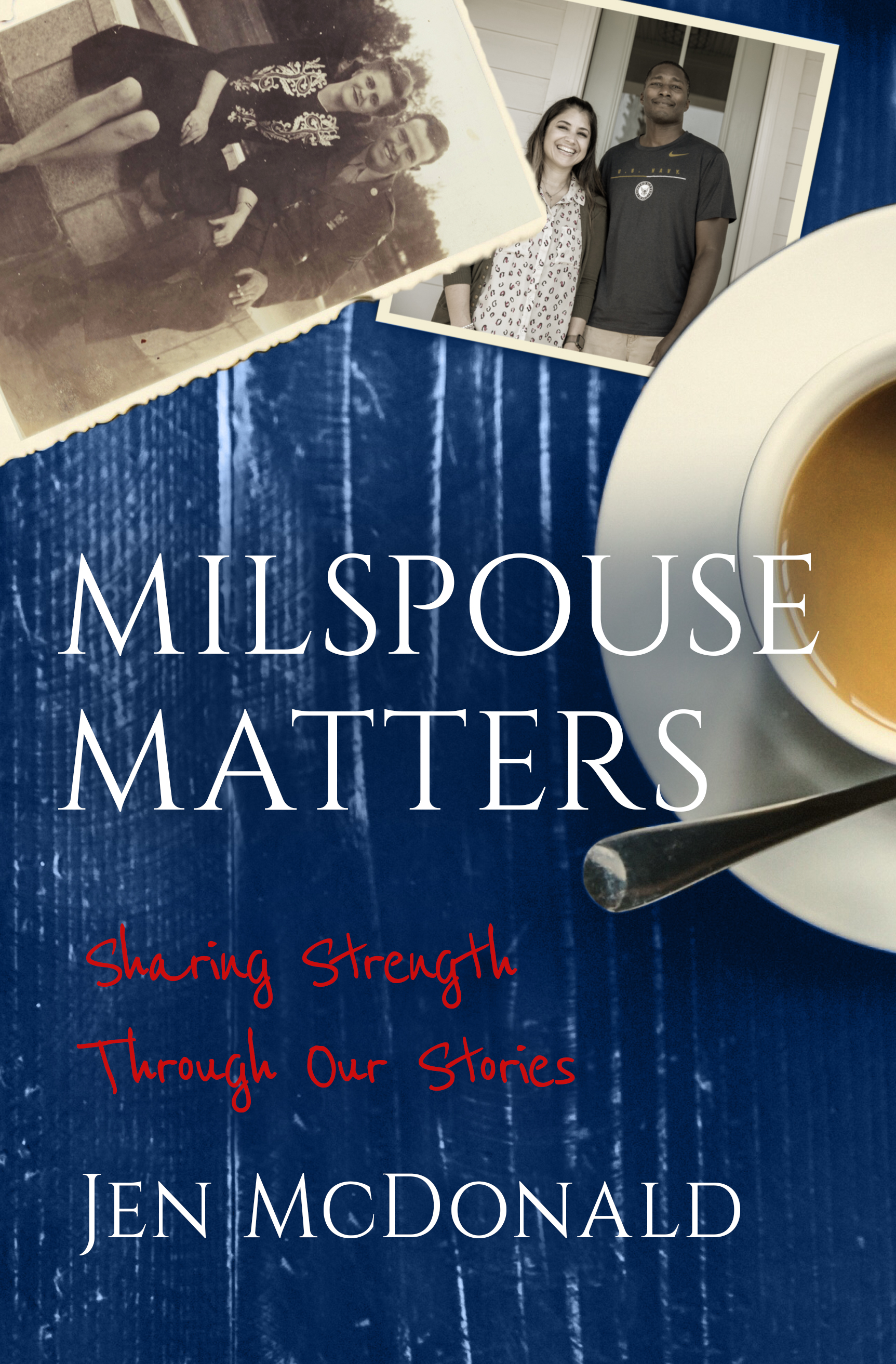 Milspouse Matters: Sharing Strength Through Our Stories