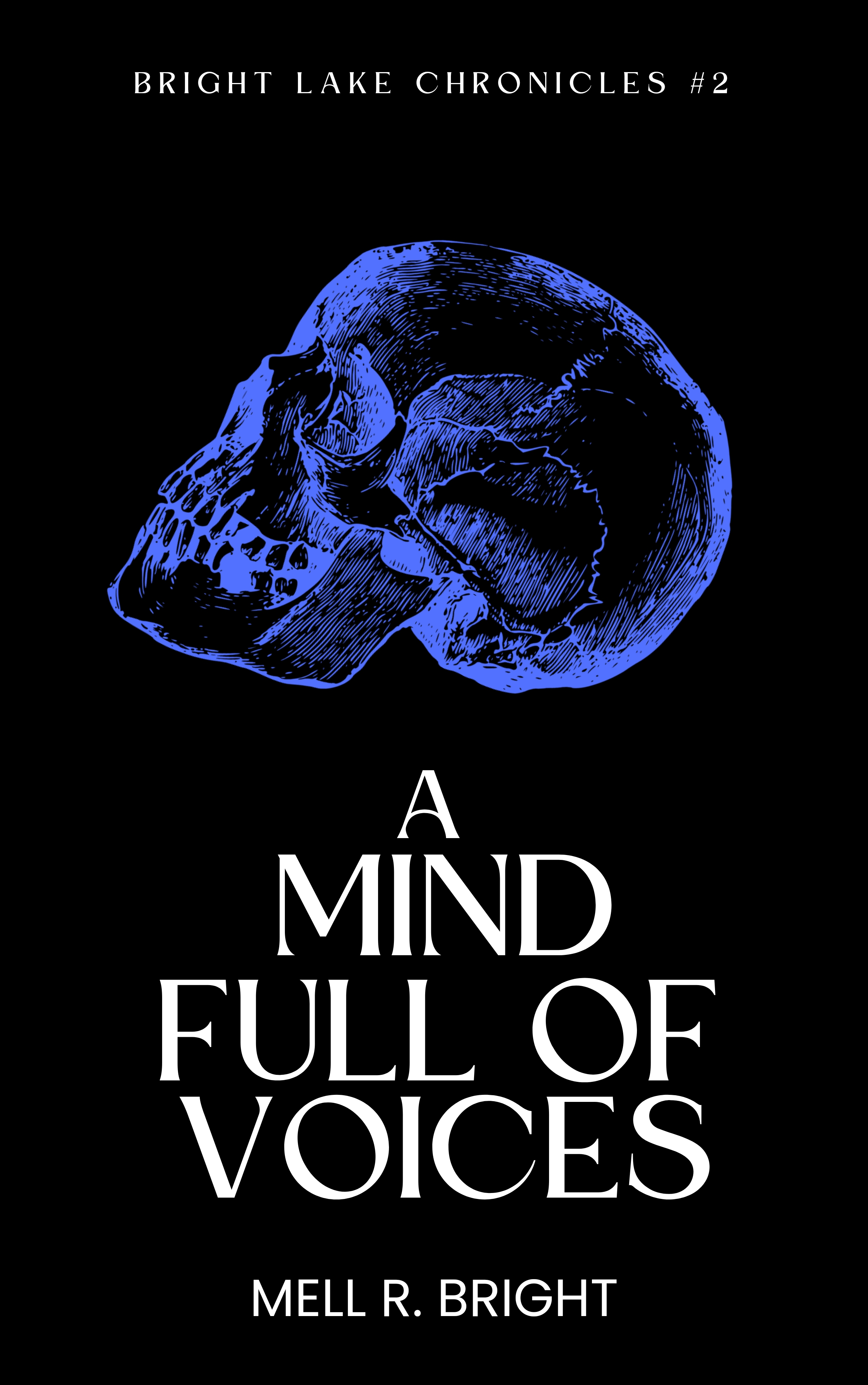 A Mind Full of Voices