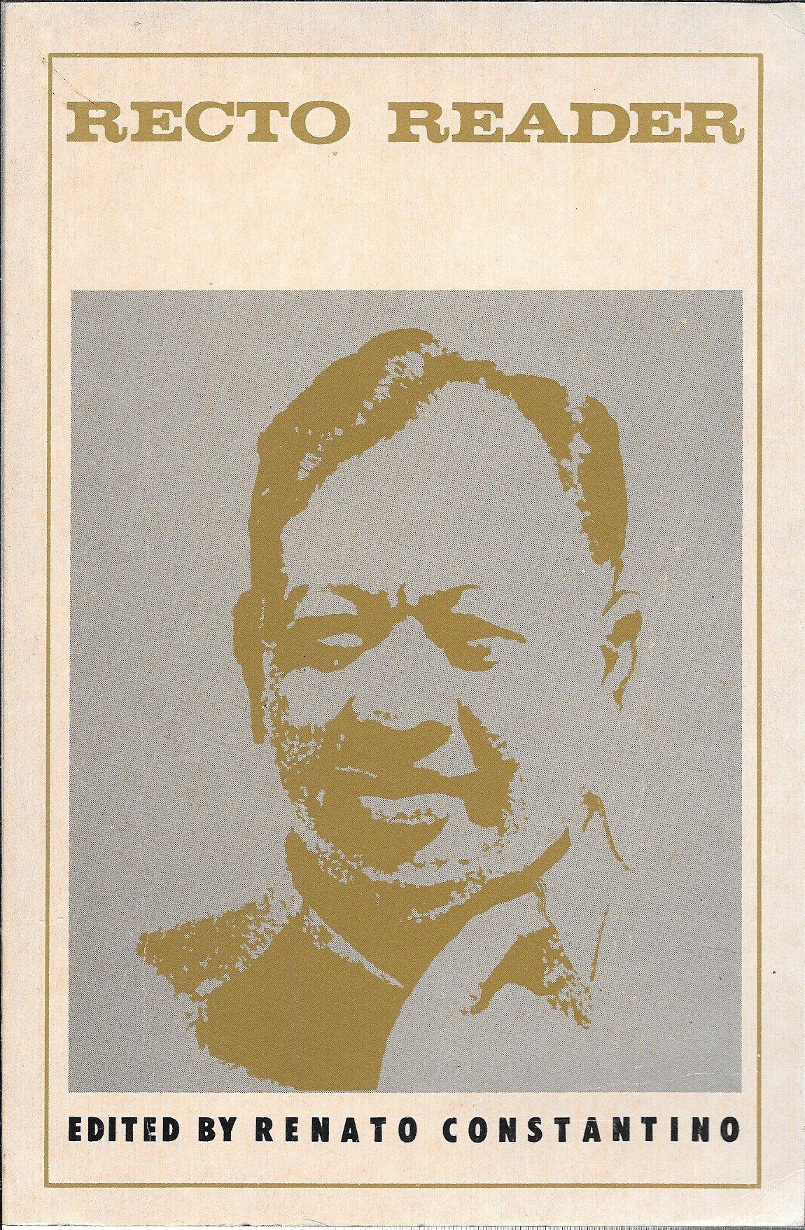 Recto Reader Excerpts from the Speeches of Claro M. Recto by Claro M