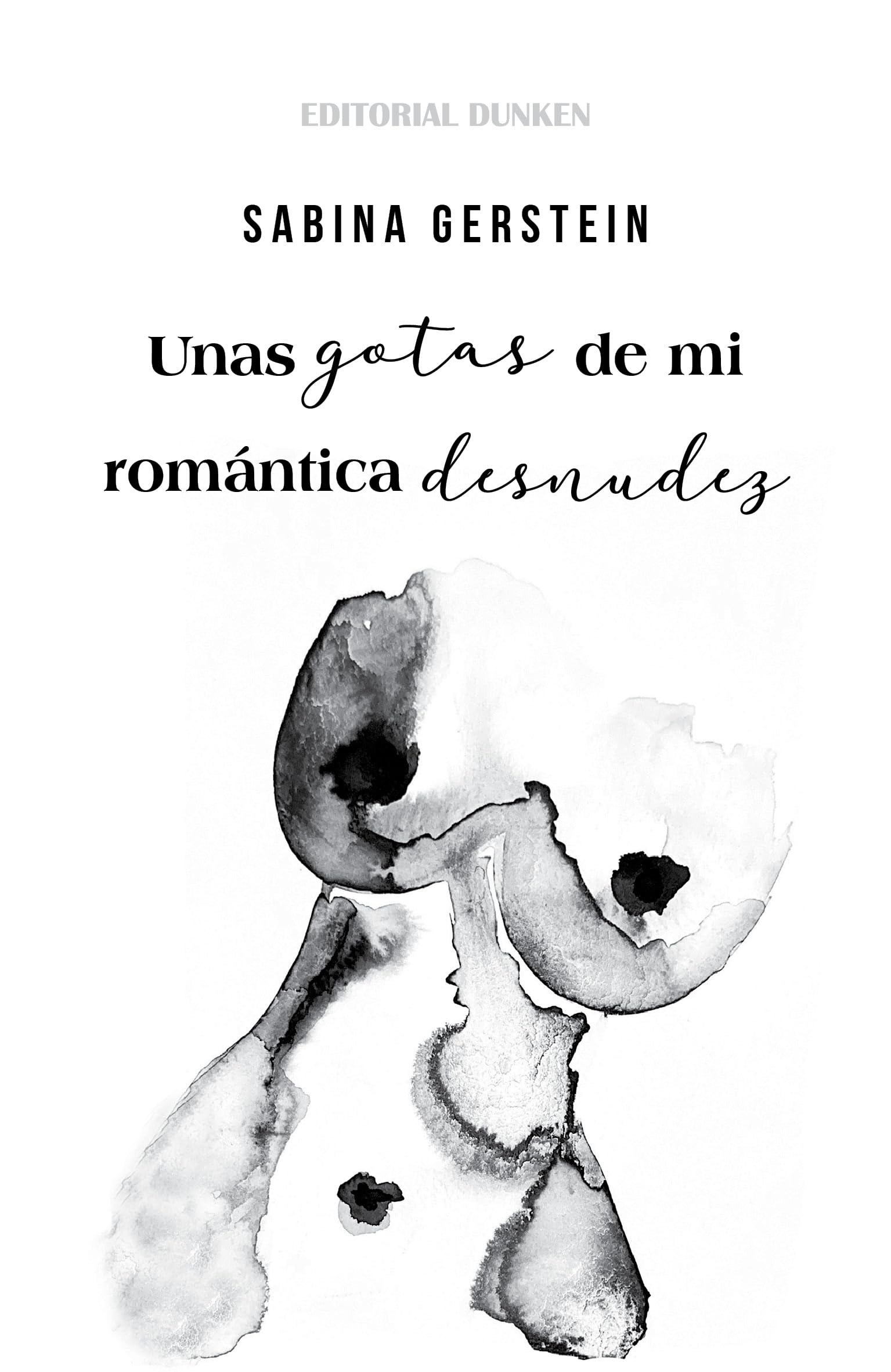 Unas gotas de mi romántica desnudez