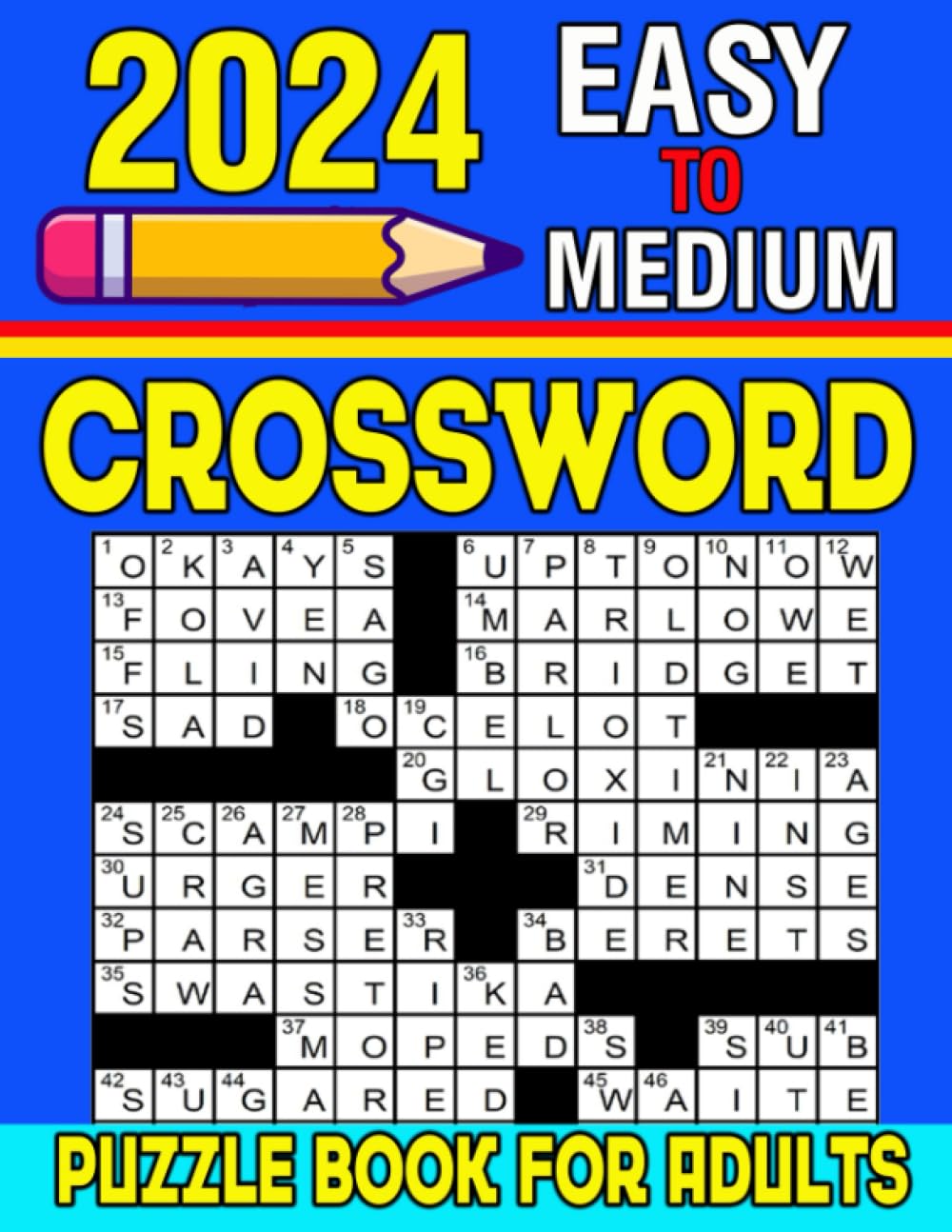 2024 Easy To Medium Crossword Puzzle Book For Adults 100 Easy To Medium Crossword Puzzle Book
