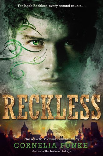 Reckless (Mirrorworld) by Cornelia Funke (2011-09-05)