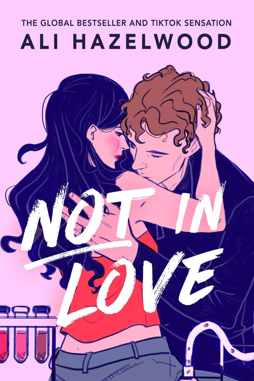 Not in Love (Not in Love, #1)
