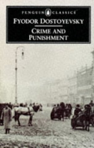 By Fyodor Dostoyevsky Crime and Punishment (Penguin Classics) by Fyodor ...