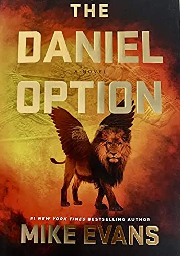 The Daniel Option by Mike Evans | Goodreads