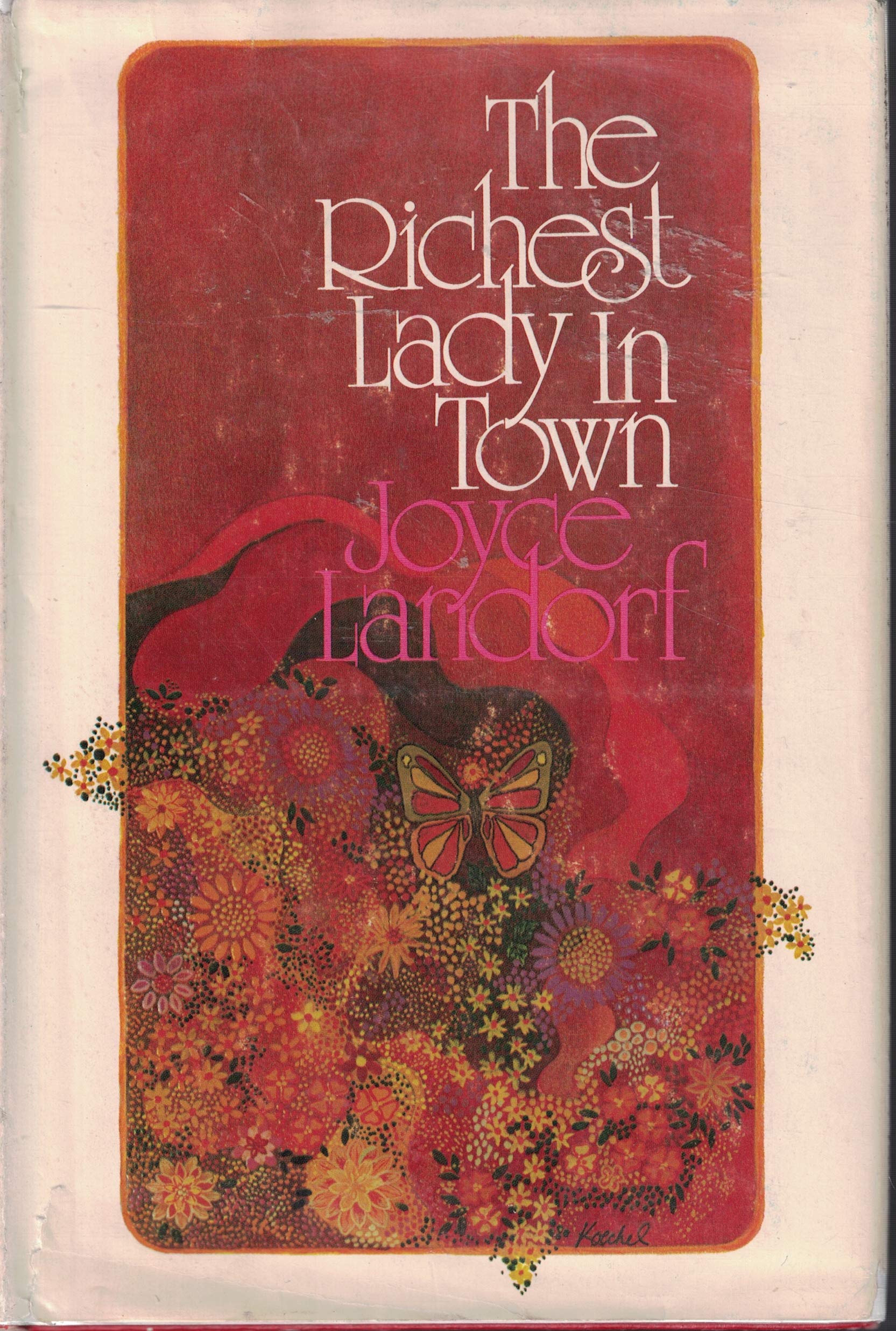 Richest Lay In Town by Joyce Landorf Goodreads
