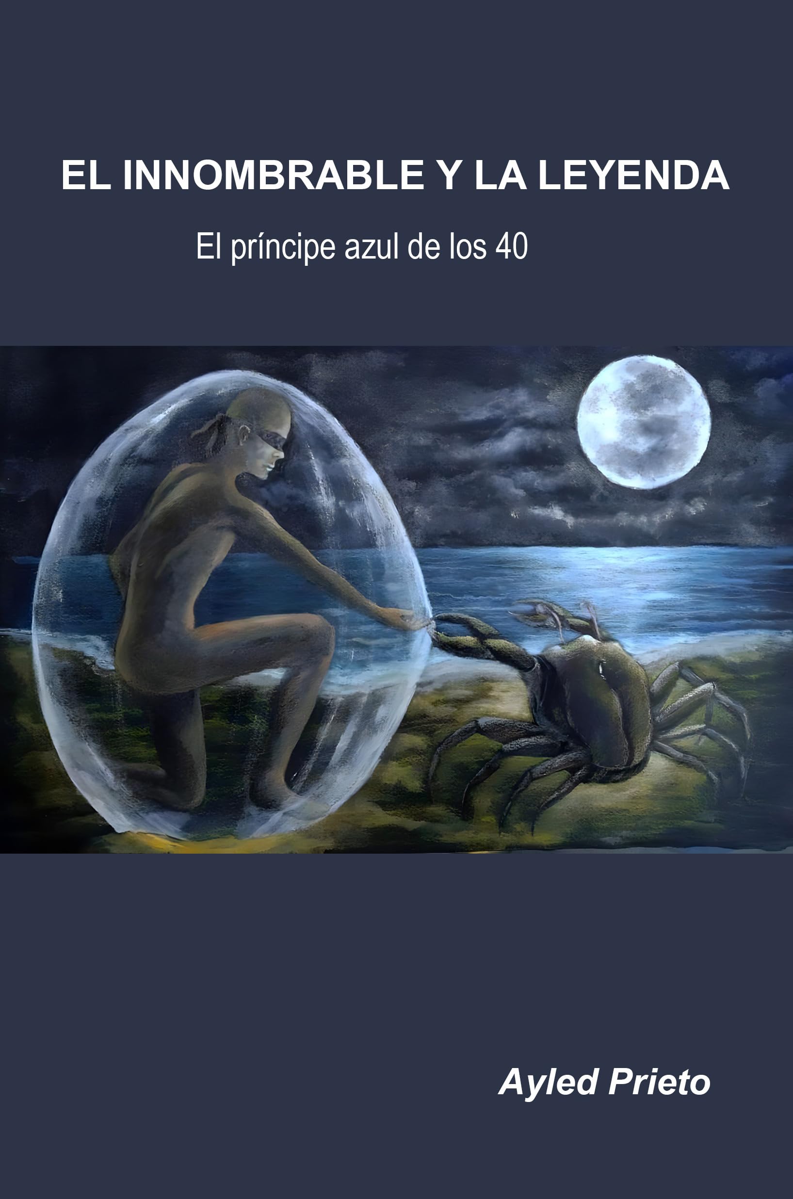 El innombrable y la leyenda: El príncipe azul de los 40 by Ayled Prieto ...