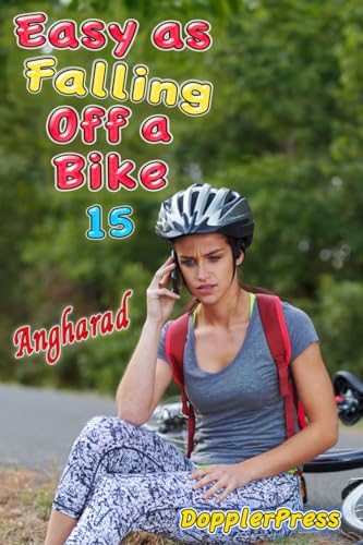 Easy as Falling off a Bike 15