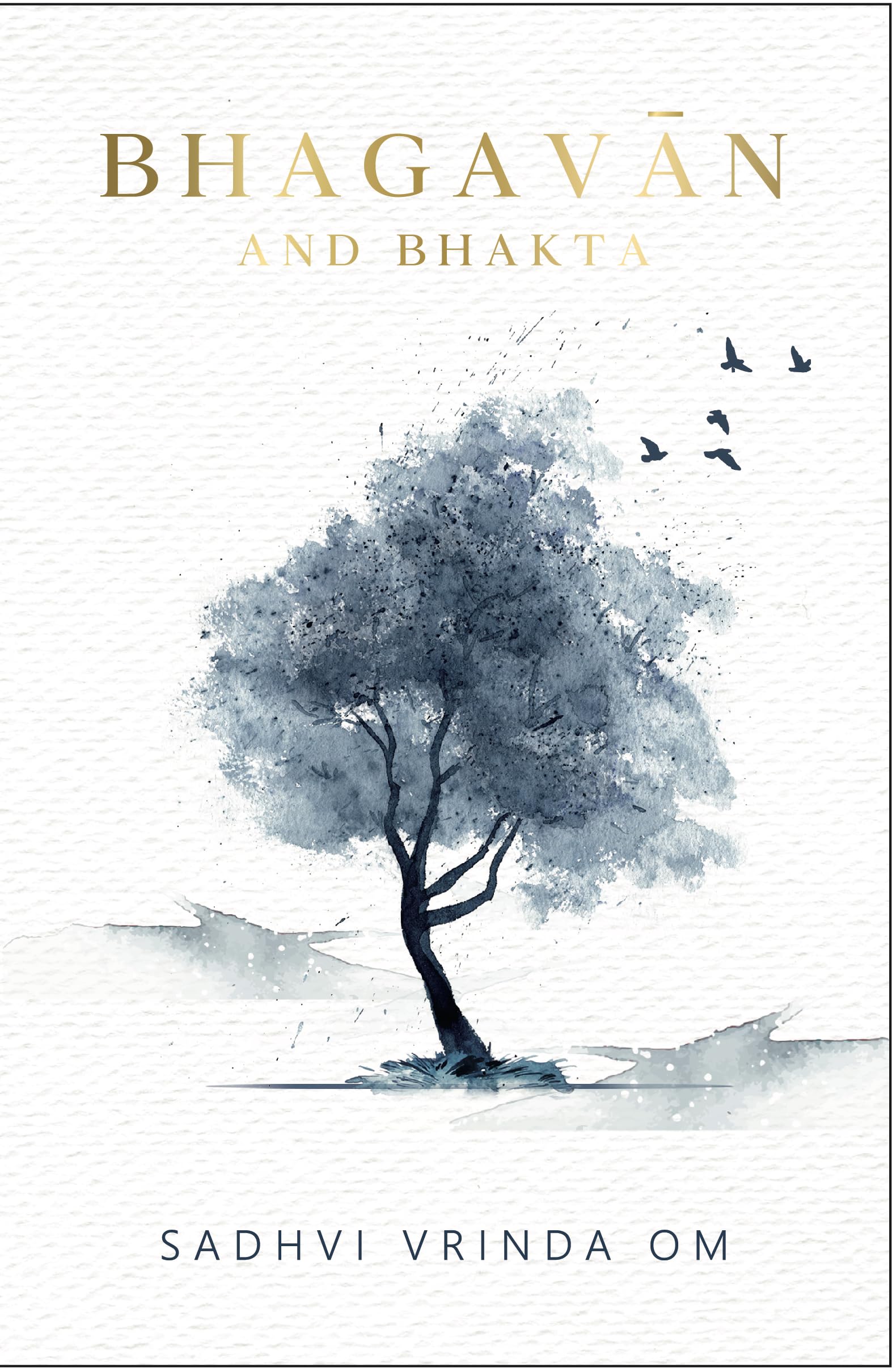 Bhagavan and Bhakta