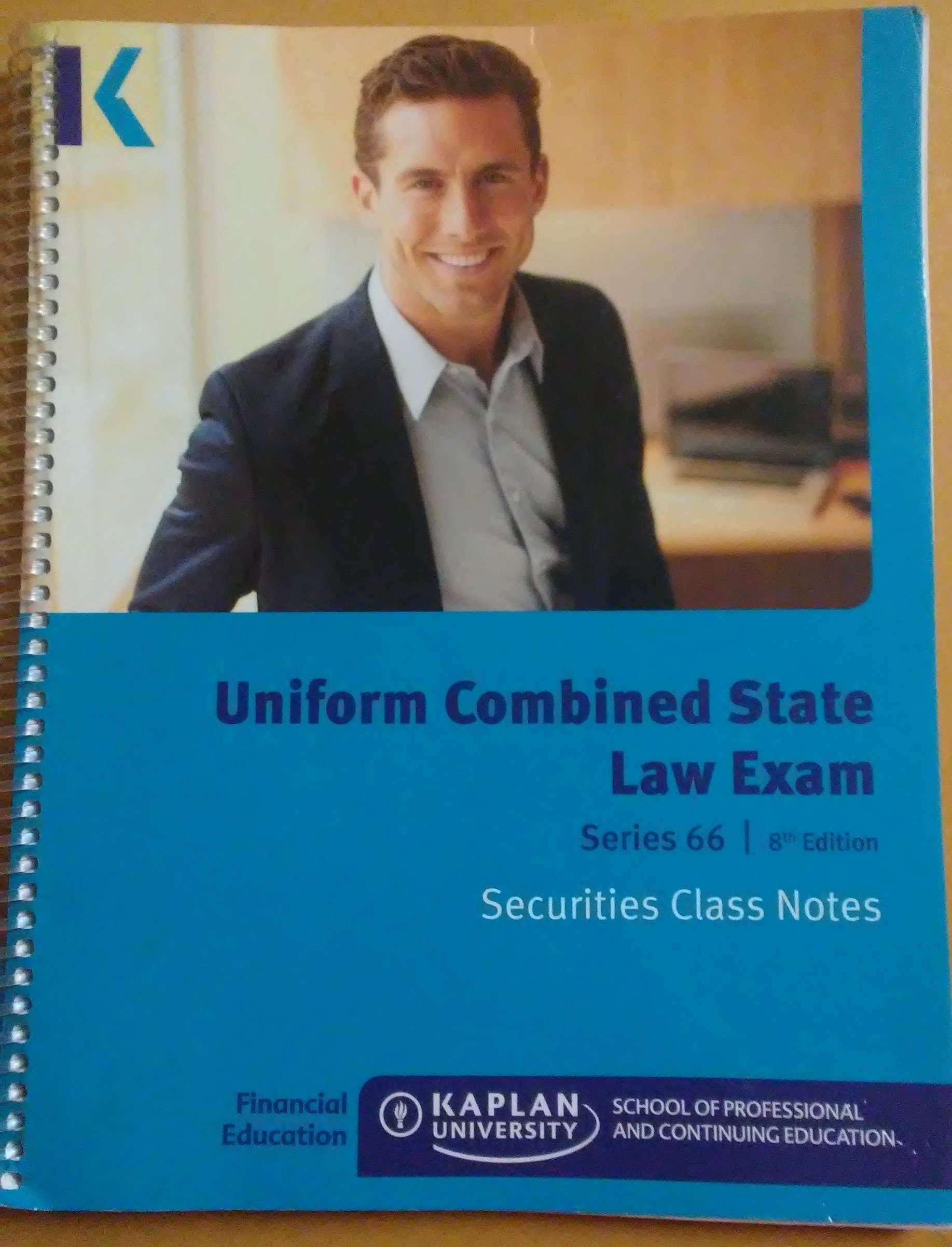 Uniform Combines State Law Exam, Series 66 8th Edition, Kaplan