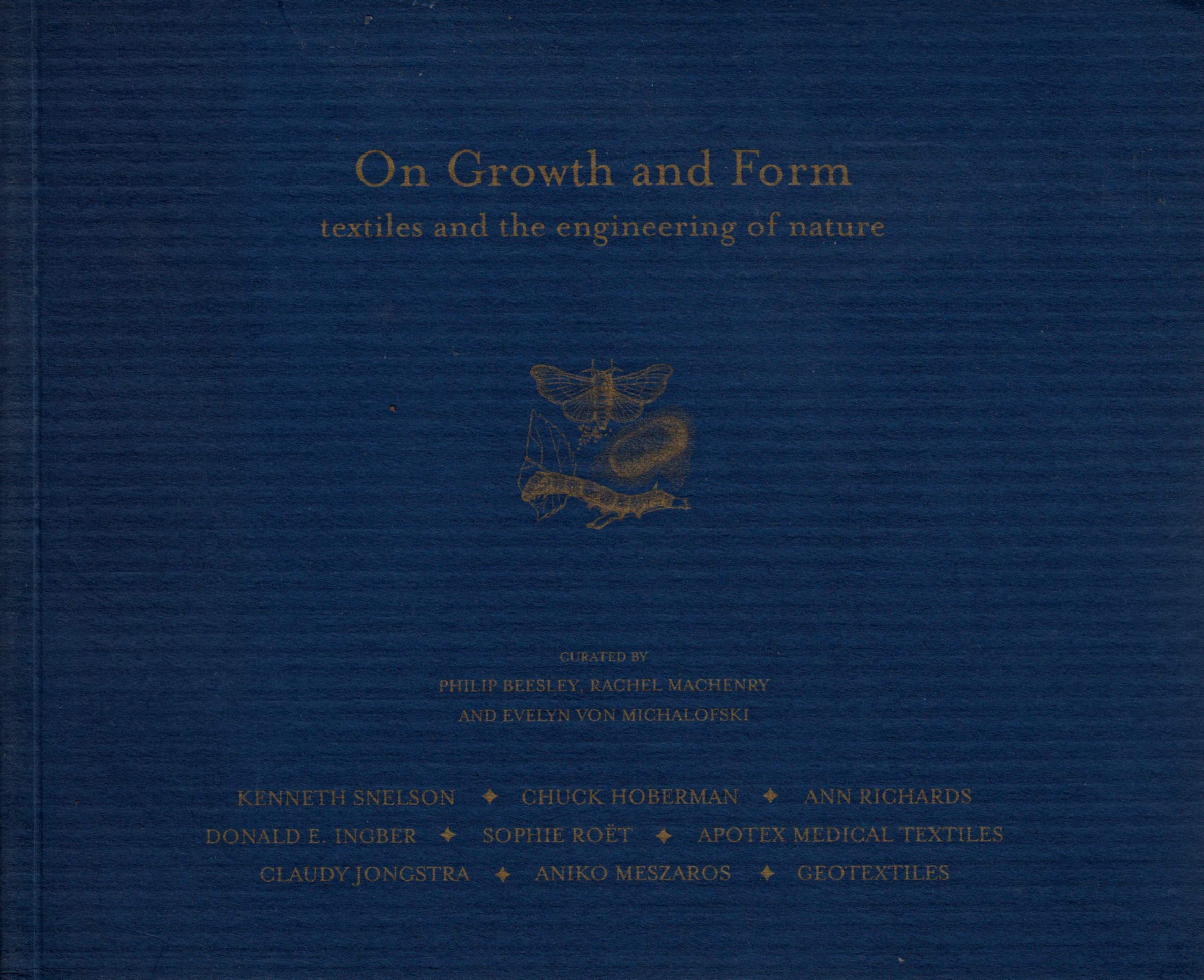 On Growth and Form: Textiles and the Engineering of Nature by Philip ...