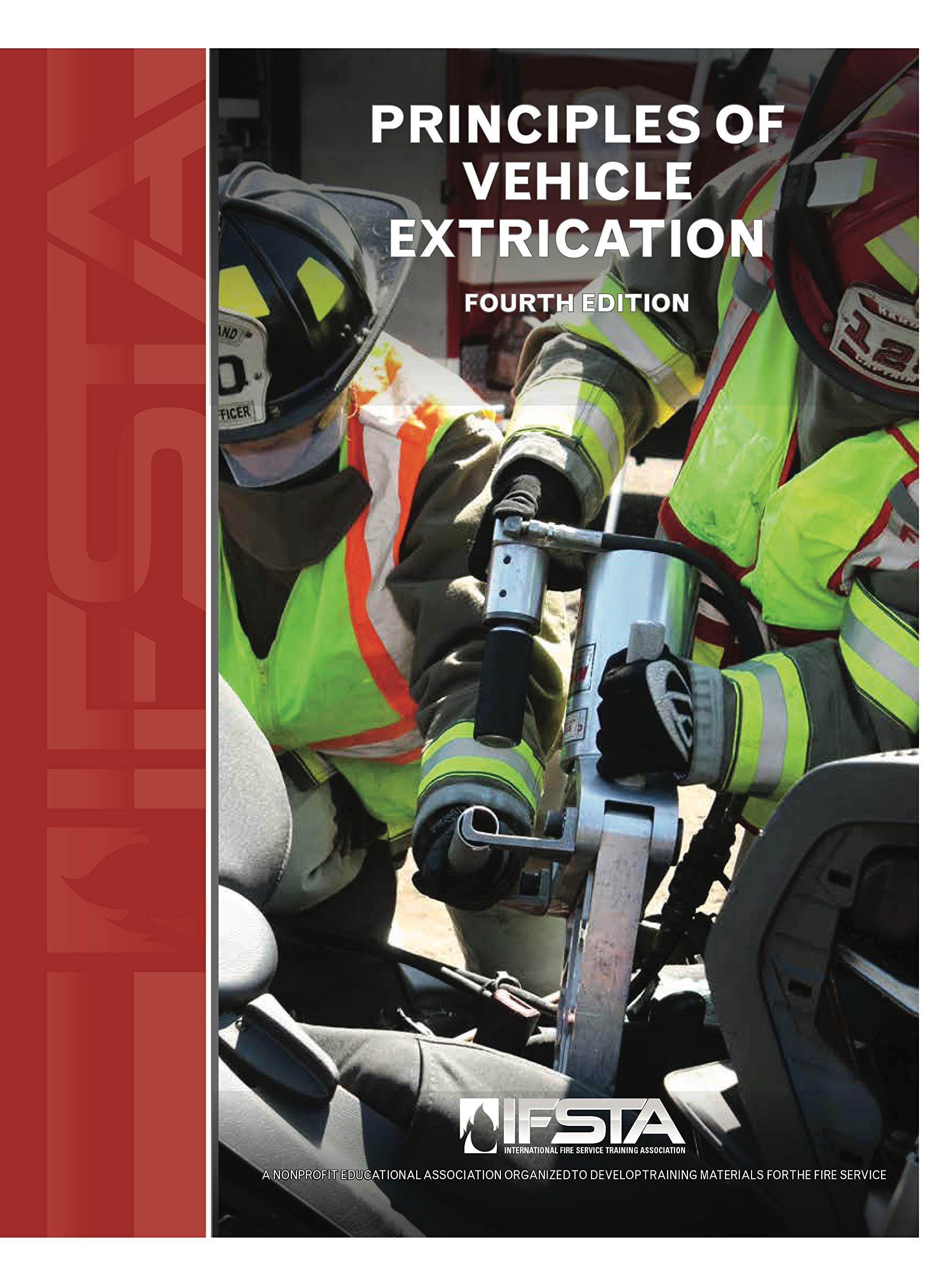 Principles of Vehicle Extrication by IFSTA Goodreads