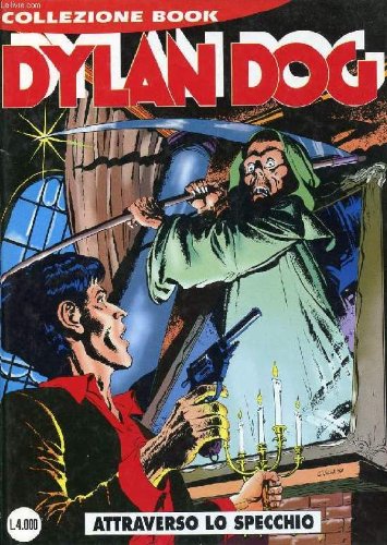 DYLAN DOG, 10, ATTRAVERSO LO SPECCHIO