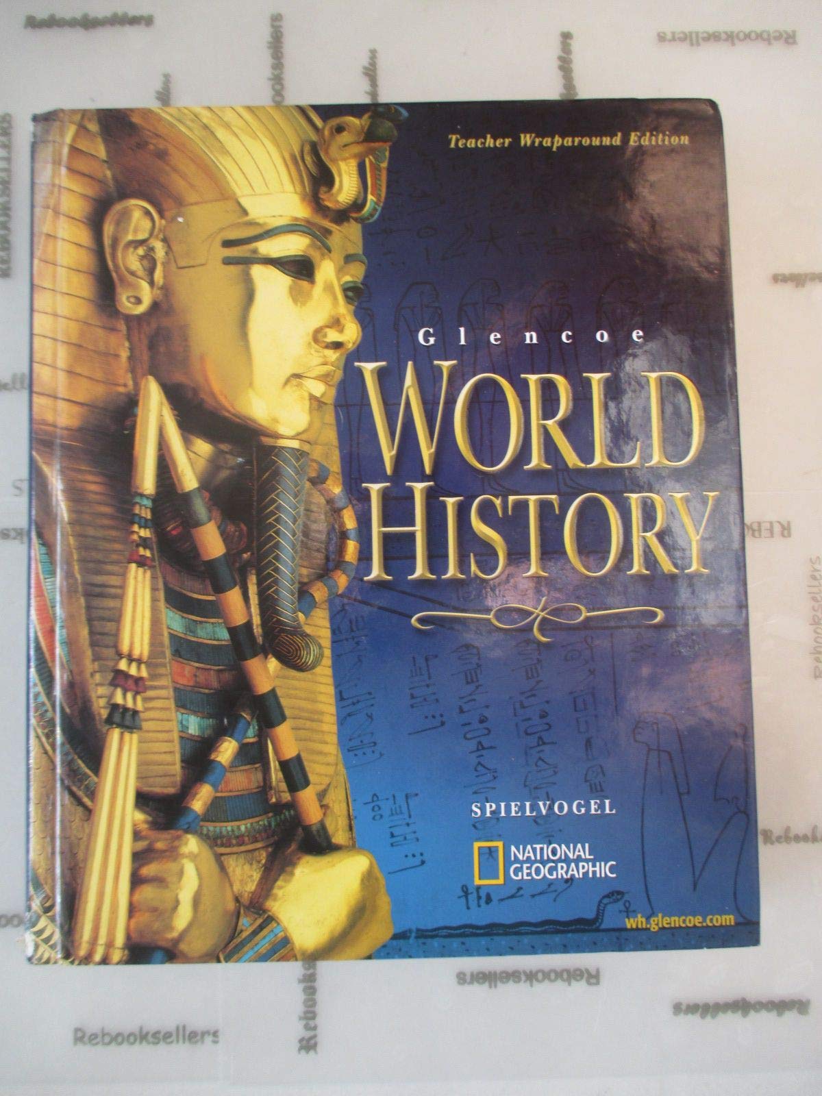 Glencoe World History, Teacher Wraparound Edition by Spielvogel | Goodreads