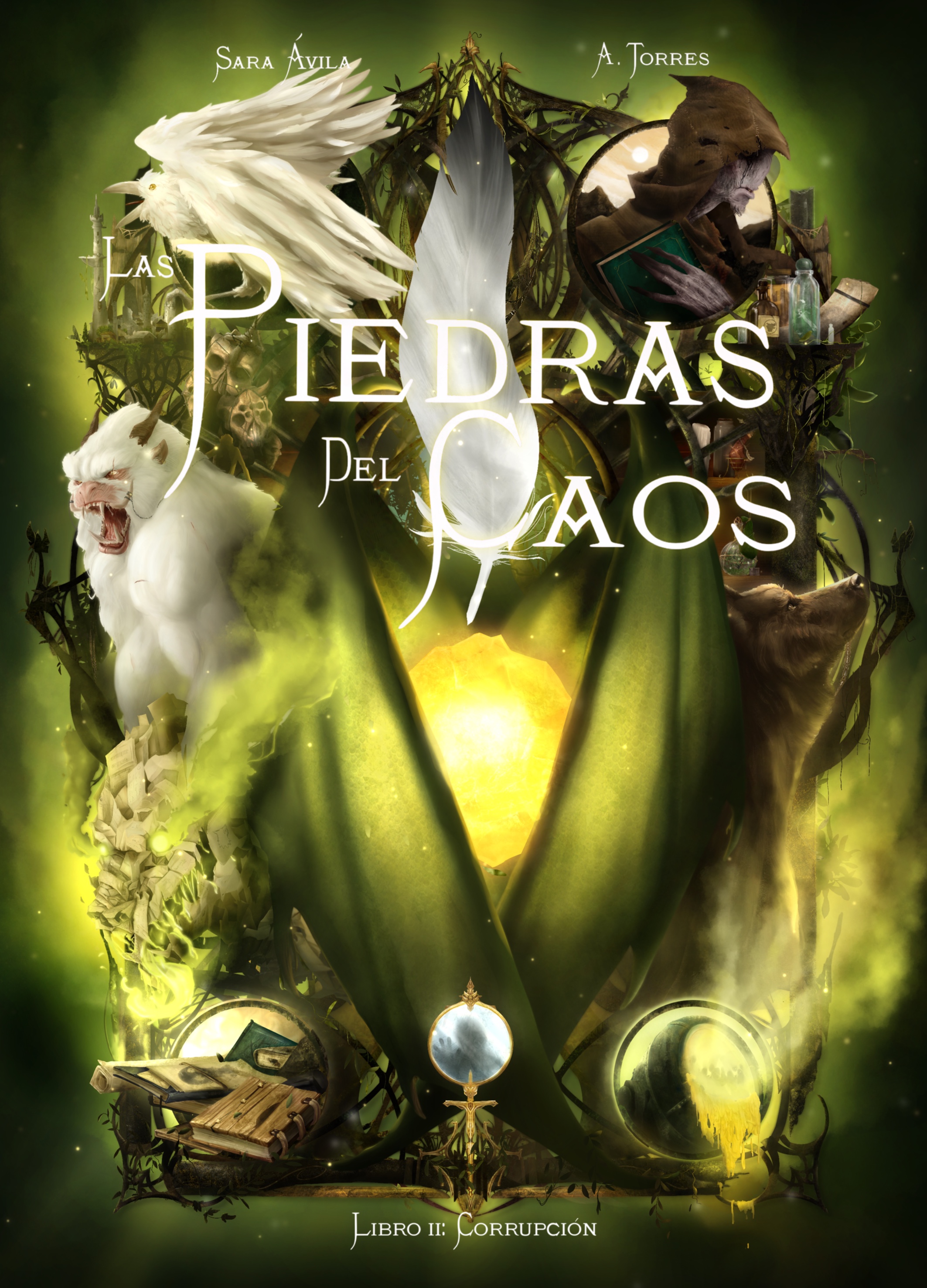 Las Piedras del Caos: Libro 2: Corrupción