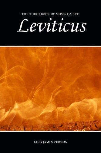 The Third Book of Moses Called Leviticus: King James Version