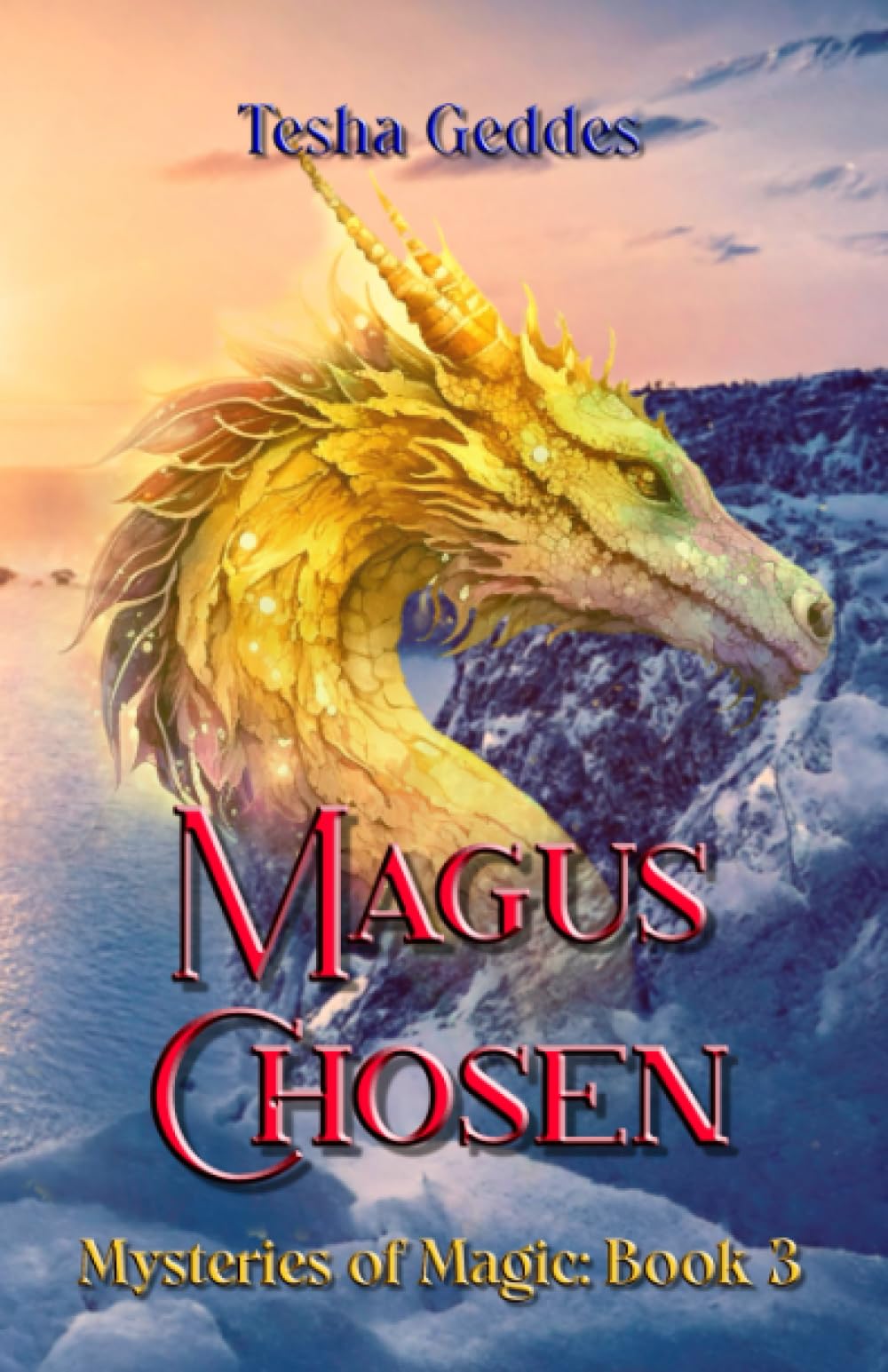 Magus Chosen: Mysteries of Magic: Book 3