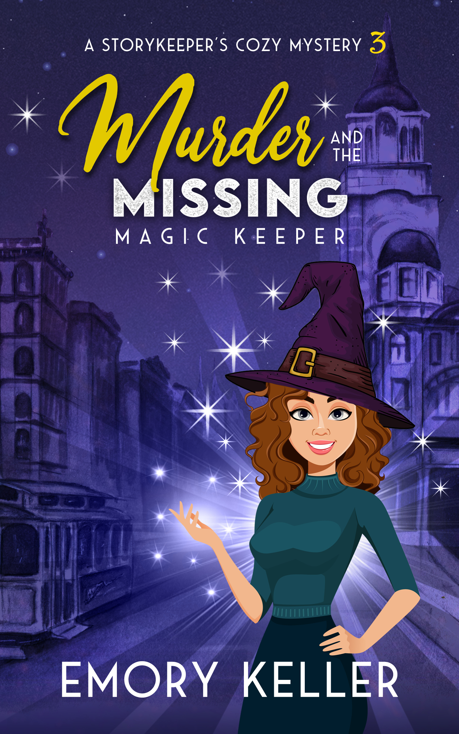 Murder and the Missing Magic Keeper