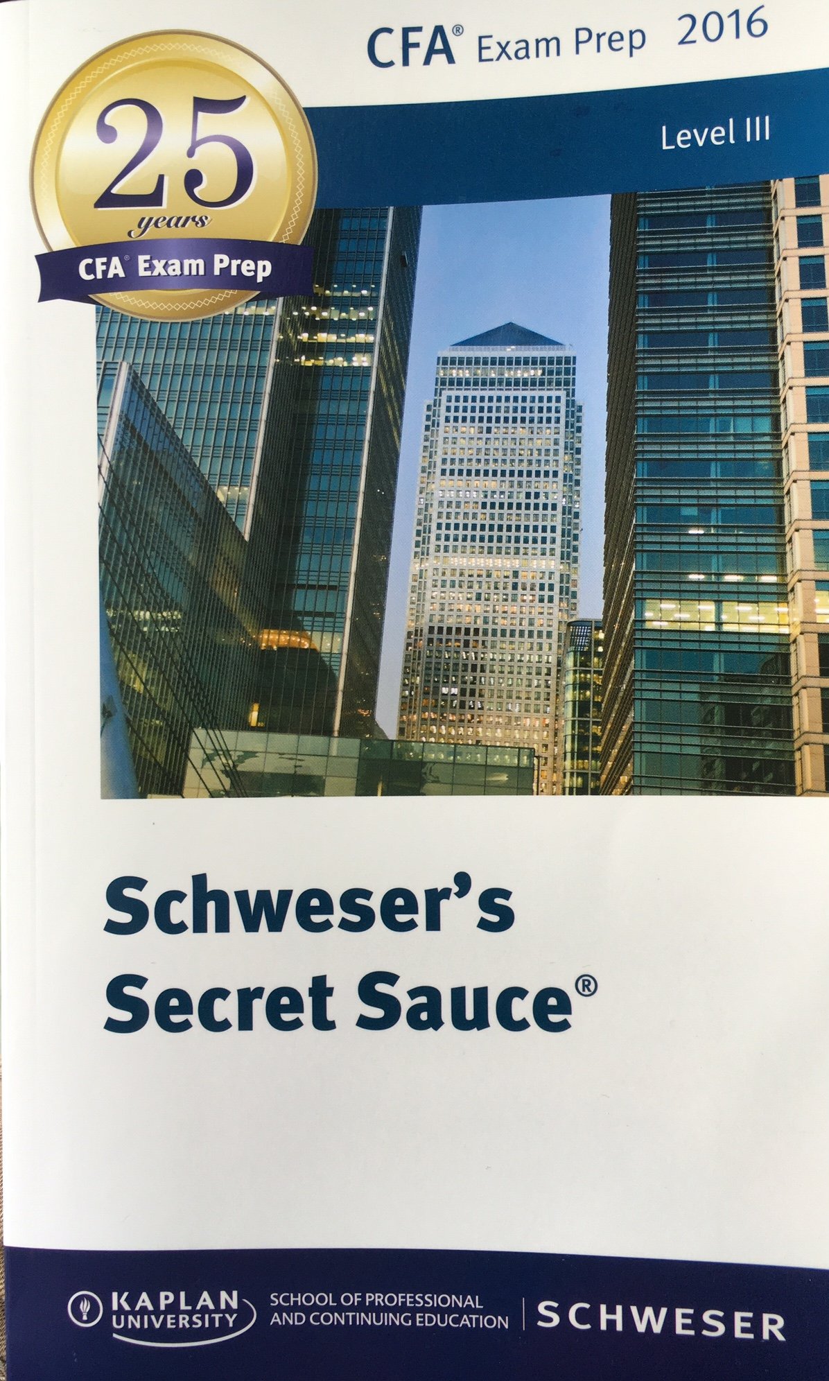 Schweser's Secret Sauce CFA Level III 2016 by Kaplan Schweser Goodreads
