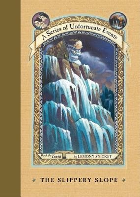 The Slippery Slope[SUE #10 SLIPPERY SLOPE][Hardcover]