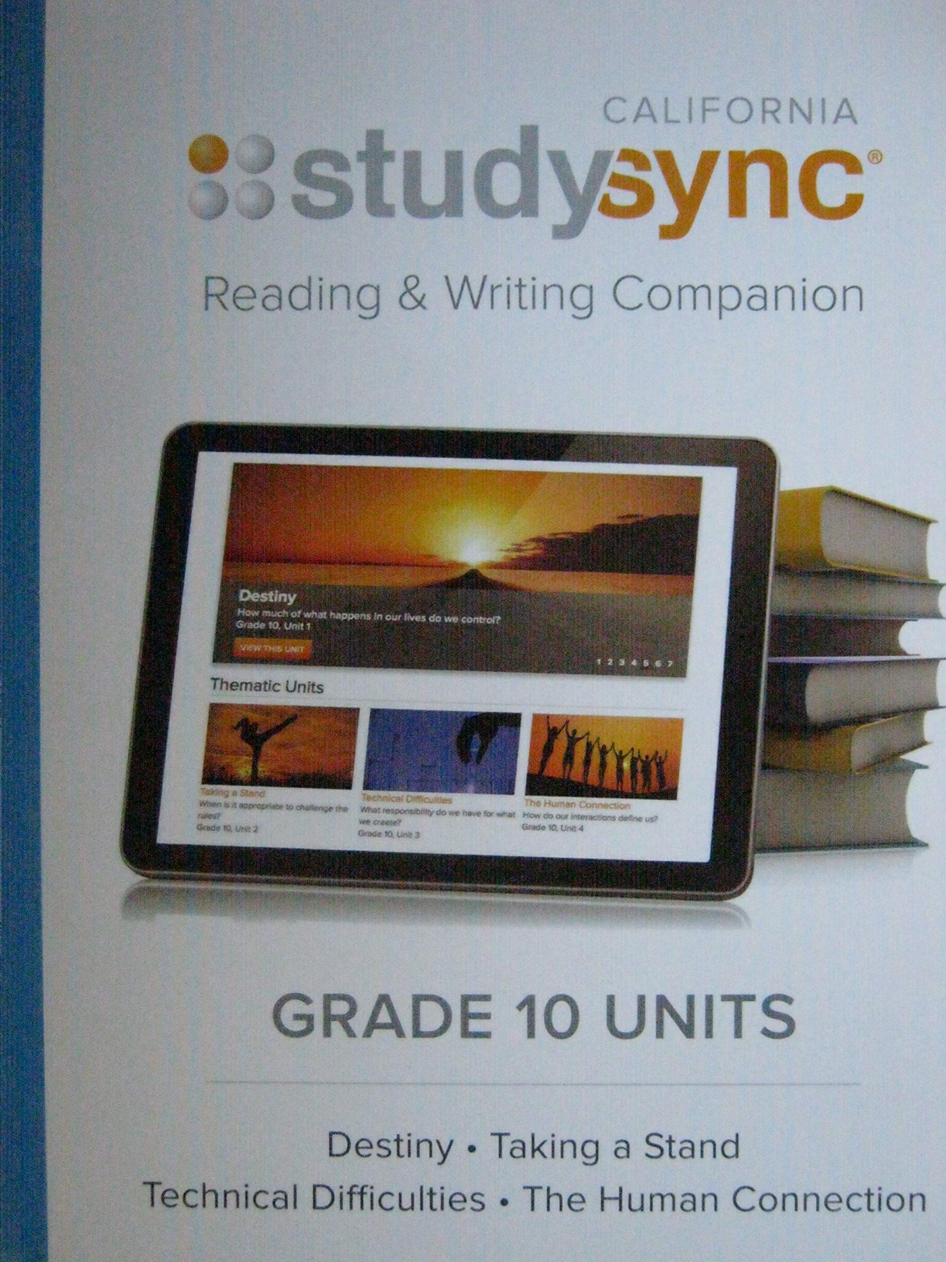 California studysync Reading & Writing Companion Grade 10 Units by