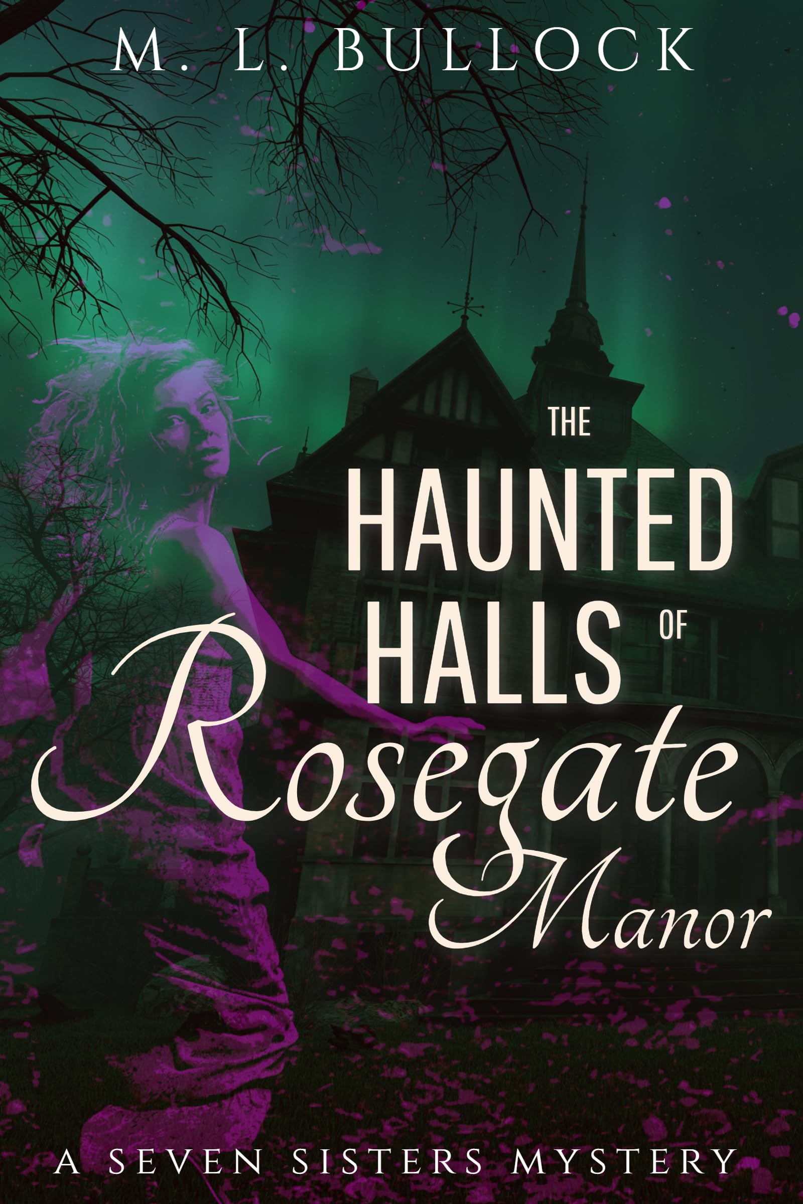 The Haunted Halls of Rosegate Manor