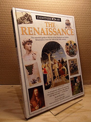 The Renaissance (Eyewitness Art) by Allison Cole | Goodreads