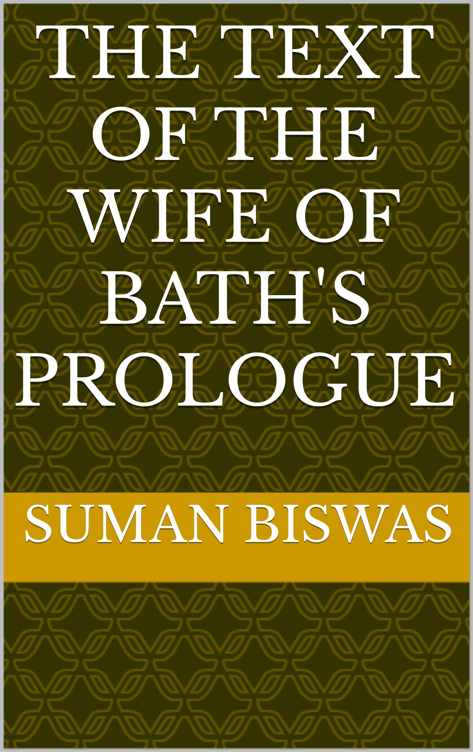 The Text of The Wife of Bath