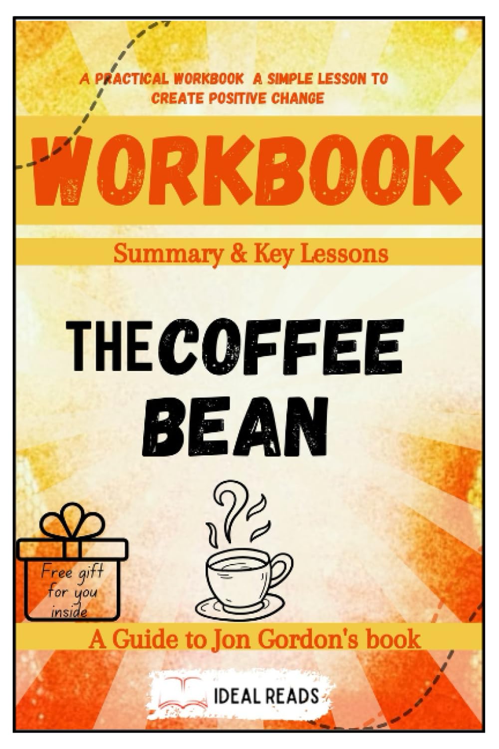 Interactive Workbook The Coffee Bean A FollowUp Guide to