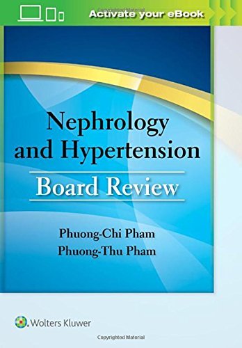 Nephrology and Hypertension Board Review**