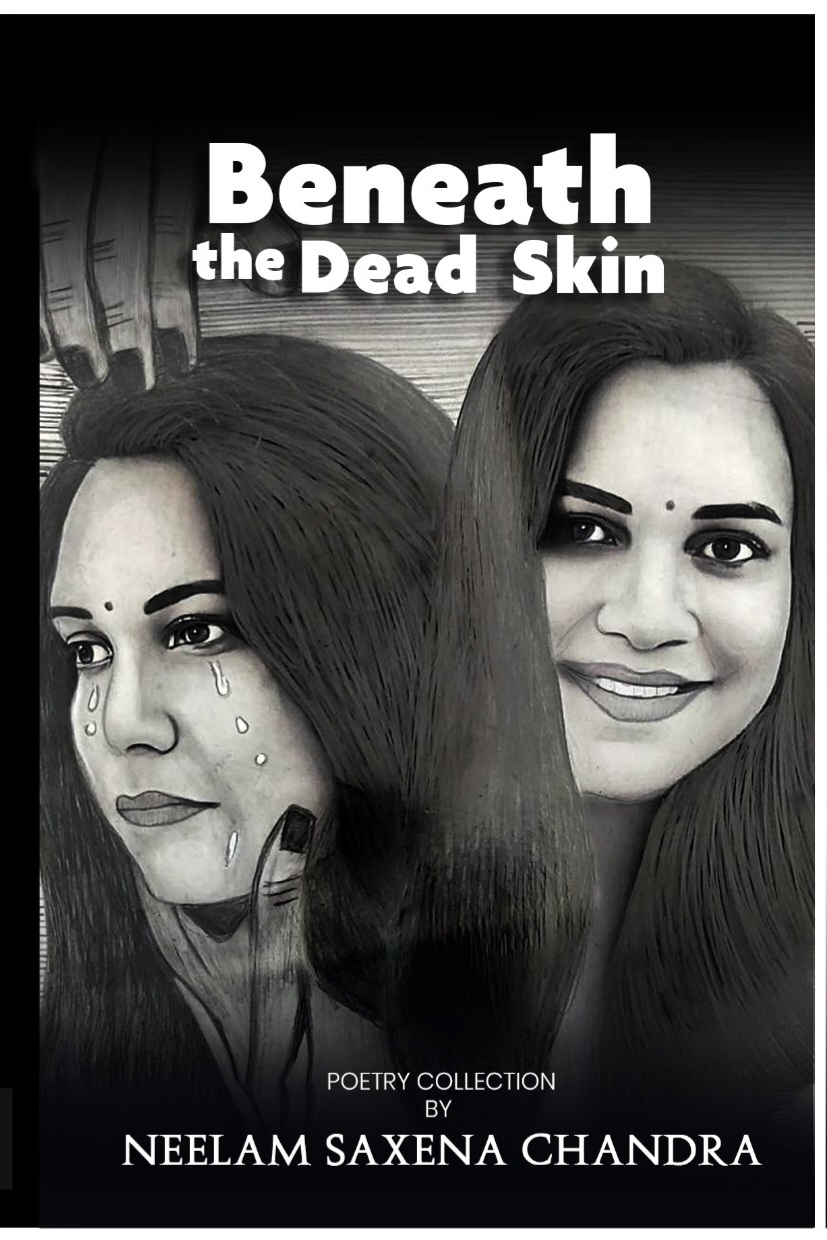 Beneath the dead skin